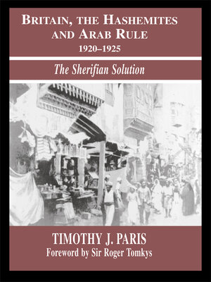 cover image of Britain, the Hashemites and Arab Rule